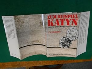 Immagine del venditore per Zum Beispiel Katyn. Klrung eines Kriegsverbrechens. >Death in the forest< von J. K. Zawodny, aus dem Englischen von Siglinde Summerer und Gerda Kurz. venduto da Galerie  Antiquariat Schlegl