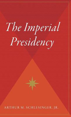 Seller image for The Imperial Presidency (Hardback or Cased Book) for sale by BargainBookStores