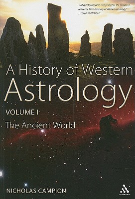 Seller image for A History of Western Astrology Volume I: The Ancient and Classical Worlds (Paperback or Softback) for sale by BargainBookStores