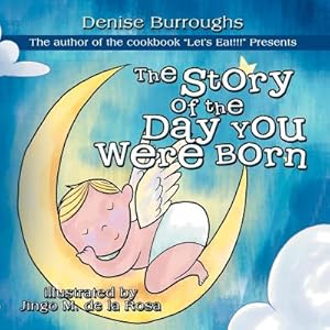 Bild des Verkufers fr The Story of the Day You Were Born (Paperback or Softback) zum Verkauf von BargainBookStores