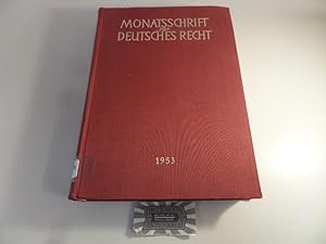 Monatsschrift für Deutsches Recht. 7. Jahrgang. 1953.