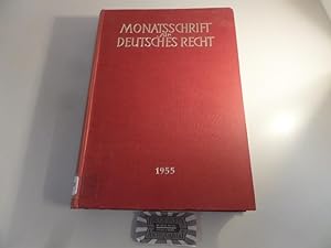 Monatsschrift für Deutsches Recht. 9. Jahrgang. 1955.