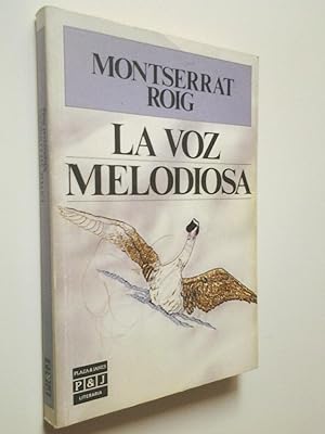 Imagen del vendedor de La voz melodiosa a la venta por MAUTALOS LIBRERA