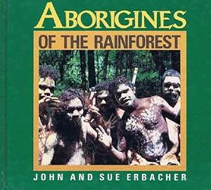 Seller image for Aborigines of the Rainforest for sale by Hill End Books