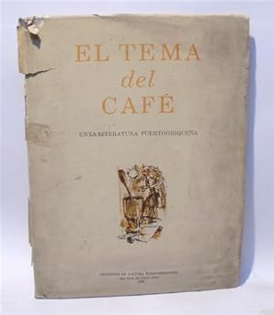 EL TEMA DEL CAFÉ EN LA LITERATURA PUERTORRIQUEÑA