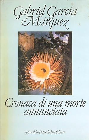 Bild des Verkufers fr Cronaca di una morte annunciata zum Verkauf von Librodifaccia