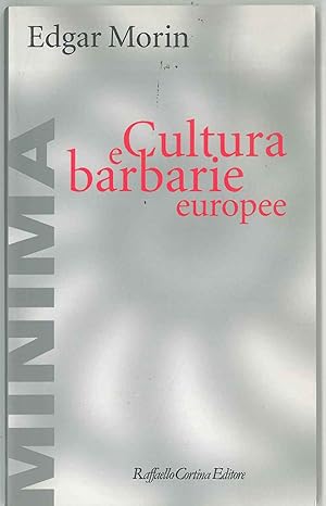 Cultura e barbarie europee