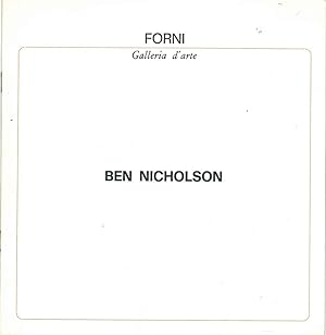 Ben Nicholson. Mostra alla Galleria d'Arte Forni, novembre-dicembre 1974