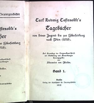 Carl Ludwig Costenobel s Tagebücher von seiner Jugend bis zur Übersiedlung nach Wien (1818), Band...