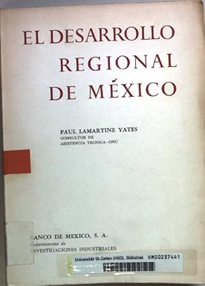 Imagen del vendedor de El desarrollo regional de Mexico. a la venta por books4less (Versandantiquariat Petra Gros GmbH & Co. KG)