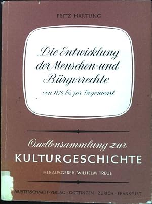 Imagen del vendedor de Die Entwicklung der Menschen- und Brgerrechte von 1776 bis zur Gegenwart. Quellensammlung zur Kulturgeschichte, Band 1. a la venta por books4less (Versandantiquariat Petra Gros GmbH & Co. KG)