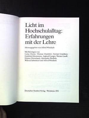 Bild des Verkufers fr Licht im Hochschulalltag. Erfahrungen mit der Lehre. Blickpunkt Hochschuldidaktik, Band 89 zum Verkauf von books4less (Versandantiquariat Petra Gros GmbH & Co. KG)