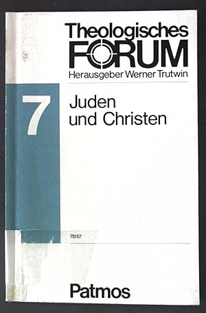 Seller image for Juden und Christen; Theologisches Forum, Band 7; for sale by books4less (Versandantiquariat Petra Gros GmbH & Co. KG)