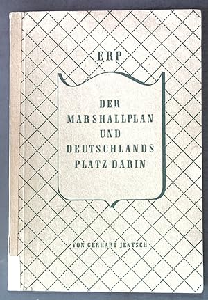 Bild des Verkufers fr Der Marshallplan und Deutschlands Platz darin; zum Verkauf von books4less (Versandantiquariat Petra Gros GmbH & Co. KG)