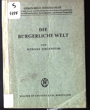 Seller image for Die Brgerliche Welt, for sale by books4less (Versandantiquariat Petra Gros GmbH & Co. KG)