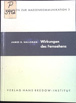 Immagine del venditore per Wirkungen des Fernsehens. Studien zur Massenkommunikation 3 venduto da books4less (Versandantiquariat Petra Gros GmbH & Co. KG)