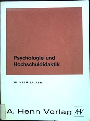 Seller image for Psychologie und Hochschuldidaktik: Ein psychologisches Konzept zur Studien- und Lehrplangestaltung. for sale by books4less (Versandantiquariat Petra Gros GmbH & Co. KG)