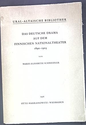 Imagen del vendedor de Das deutsche Drama auf dem finnischen Nationaltheater 1890-1905; Ural-Altaische Bibliothek, Band III; a la venta por books4less (Versandantiquariat Petra Gros GmbH & Co. KG)