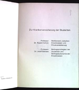 Immagine del venditore per Zur Krankenversicherung der Studenten: Wettbewerb zwischen Ersatzkassen und Privatversicherung. Beitragsprivilegien der Studenten und Beitragsautonomie der Ersatzkassen. venduto da books4less (Versandantiquariat Petra Gros GmbH & Co. KG)