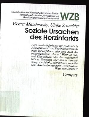 Imagen del vendedor de Soziale Ursachen des Herzinfarkts. Arbeitsberichte des Wissenschaftszentrums Berlin : Internat. Inst. fr Vergleichende Gesellschaftsforschung, Arbeitspolitik a la venta por books4less (Versandantiquariat Petra Gros GmbH & Co. KG)