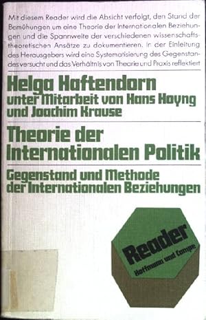 Bild des Verkufers fr Theorie der internationalen Politik. Gegenstand und Methoden der Internationalen Beziehungen. Hoffmann und Campe Reader zum Verkauf von books4less (Versandantiquariat Petra Gros GmbH & Co. KG)