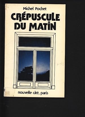 Seller image for Crepuscule du matin. for sale by Antiquariat Bookfarm