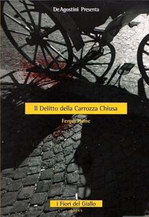 Seller image for Il delitto della carrozza chiusa.: I Fiori del Giallo. Books; for sale by Studio Bibliografico Adige