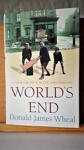 Seller image for World's End: A Memoir of a Blitz Childhood for sale by Collector's Corner