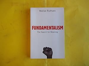 Seller image for Fundamentalism : The Search For Meaning: The Search For Meaning for sale by Carmarthenshire Rare Books