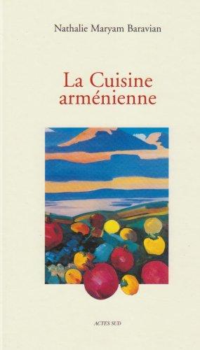 Image du vendeur pour La Cuisine armnienne mis en vente par Loring art  (Barcelona)