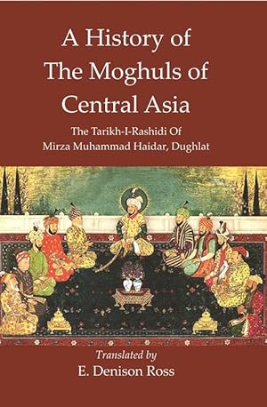 Tarikh I Rashidi Mirza - AbeBooks