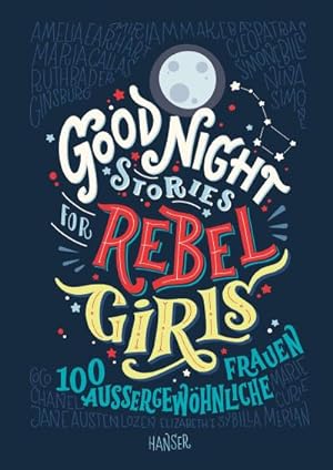 Imagen del vendedor de Good Night Stories for Rebel Girls : 100 auergewhnliche Frauen a la venta por AHA-BUCH GmbH