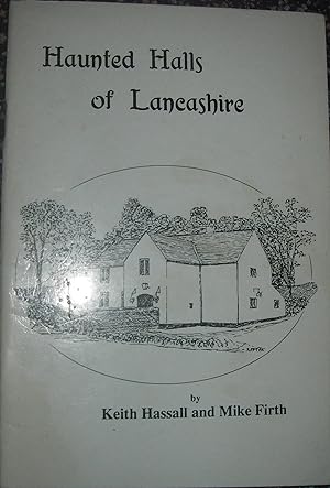 Seller image for Haunted Halls of Lancashire for sale by eclecticbooks