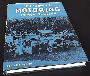 100 Years of Motoring in New Zealand