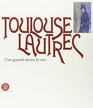 Seller image for Toulouse Lautrec for sale by Arca dei libri di Lorenzo Casi
