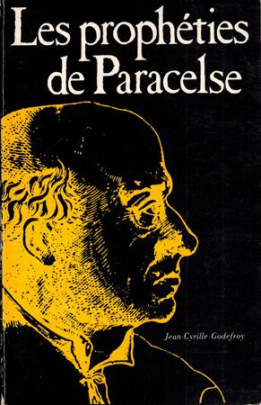 Bild des Verkufers fr Les prophties de Paracelse ou "Prognostications". zum Verkauf von Occulte Buchhandlung "Inveha"