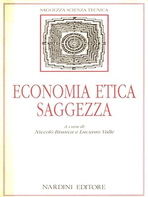 Bild des Verkufers fr Economia etica saggezza zum Verkauf von Librodifaccia