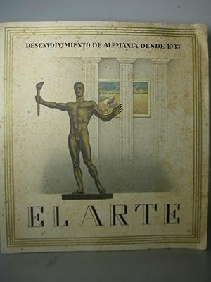 EL ARTE. Desenvolvimiento de Alemania desde 1933