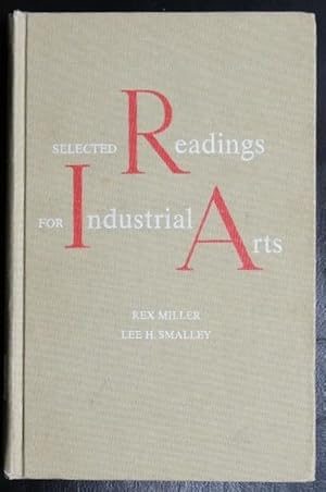 Immagine del venditore per Selected Readings for Industrial Arts venduto da GuthrieBooks