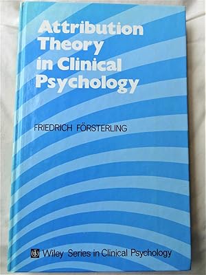 Seller image for ATTRIBUTION THEORY IN CLINICAL PSYCHOLOGY for sale by Douglas Books