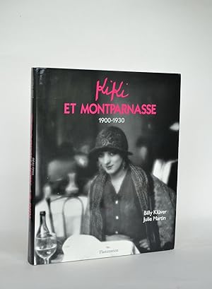 Kiki et Montparnasse 1900-1930