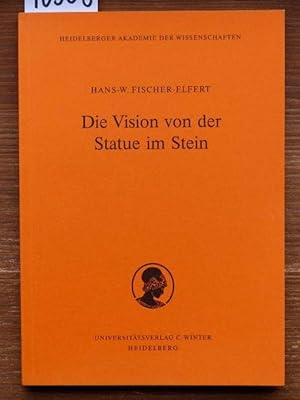 Seller image for Die Vision von der Statue im Stein. Studien zum altgyptischen Mundffnungsritual. Mit einem zoologischen Beitrag von Friedhelm Hoffmann. Vorgelegt am 27. Juni 1997 von Jan Assmann. for sale by Michael Fehlauer - Antiquariat