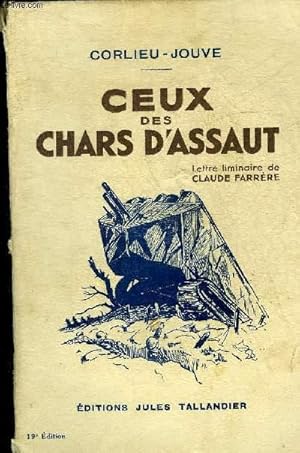 Imagen del vendedor de CEUX DES CHARS D'ASSAUT. a la venta por Le-Livre