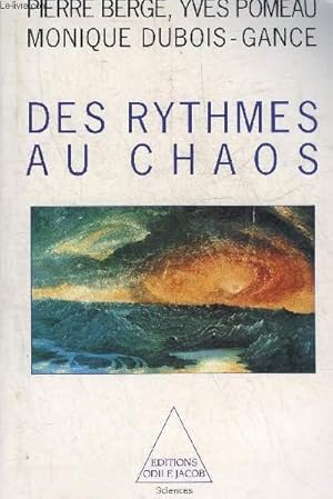 Bild des Verkufers fr DES RYTHMES AU CHAOS - ENVOI DES AUTEURS. zum Verkauf von Le-Livre