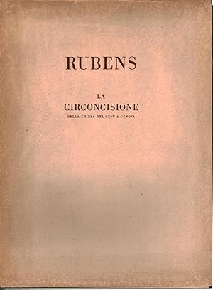 Image du vendeur pour Rubens: la circoncisione della chiesa del Ges a Genova mis en vente par Di Mano in Mano Soc. Coop