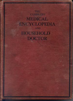 The Complete Medical Encyclopedia and Household Doctor