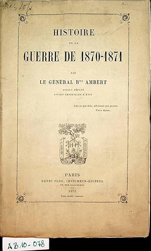 Histoire de la guerre de 1870-1871