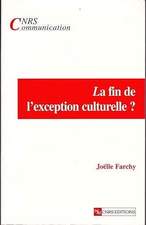 La fin de l'exception culturelle ?