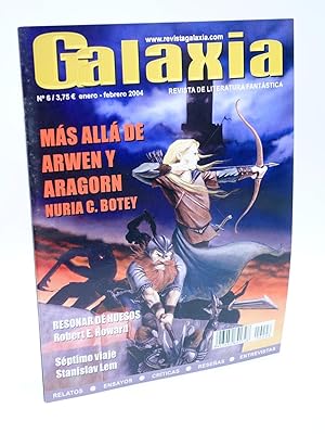 GALAXIA REVISTA DE LITERATURA FANTÁSTICA 6 (Vvaa) Sirius, 2004. OFRT