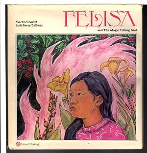 Seller image for FELISA AND THE MAGIC TIKLING BIRD for sale by Bookfever, IOBA  (Volk & Iiams)